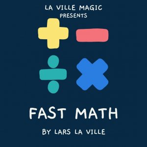 FAST MATH by Lars La Ville La Ville Magic (Instant Download)