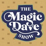 The Magic Dave Show (Instant Download)