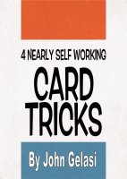 4 Nearly Self-Working Card Tricks by John Gelasi