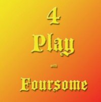 4Play With Foursome by Michael Vincent