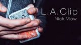 L.A. Clip by Nick Vlow