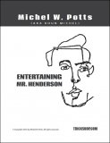 Michel W. Potts (Khun Michel) - Entertaining Mister Hendersone