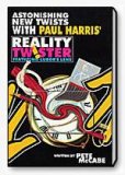 Paul Harris’ Reality Twister by Pete McCabe