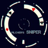 Pilcher's Sniper By Matt Pilcher (Instant Download)