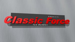 The Classic Force with Ian Kendall (Instant Download)