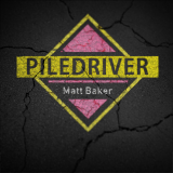 Pile Driver by Matt Baker (Instant Download)