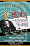 Julian Moore - James Bond Cold Reading REDUX