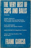 Frank Garcia - The Very Best Of Cups and Balls