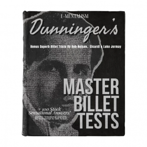 E-mentalism - Dunninger\'s Master Billet Tests