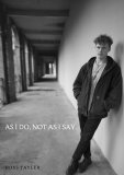 Ross Tayler - As I Do, Not As I Say