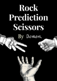 Rock Prediction Scissors by Demon (Instant Download)