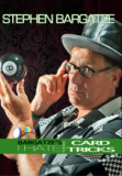 I Hate Card Tricks by Stephen Bargatze