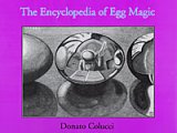 Encyclopedia of Egg Magic by Donato Colucci