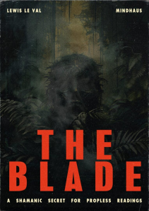 The Blade By Lewis Le Val