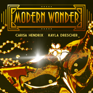 Modern Wonder with Carisa Hendrix and Kayla Drescher (Instant Download)