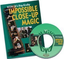 Impossible Close Up Magic by Ray Kosby - Click Image to Close